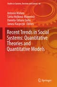 Recent Trends in Social Systems: Quantitative Theories and Quantitative Models