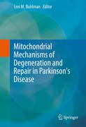 Mitochondrial Mechanisms of Degeneration and Repair in Parkinsons Disease