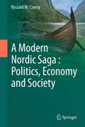 A Modern Nordic Saga: Politics, Economy and Society