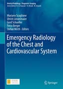 Emergency Radiology of the Chest and Cardiovascular System