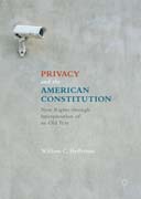 Privacy and the American Constitution