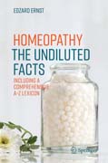 Homeopathy - The Undiluted Facts