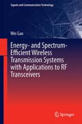 Energy and Bandwidth-Efficient Wireless Transmission