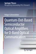 Quantum-Dot-Based Semiconductor Optical Amplifiers for O-Band Optical Communication