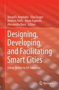 Designing, Developing, and Facilitating Smart Cities