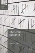 The Lived Sentence