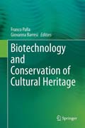 Biotechnology and Conservation of Cultural Heritage