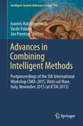 Advances in Combining Intelligent Methods