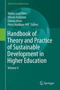 Handbook of Theory and Practice of Sustainable Development in Higher Education