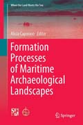 Formation Processes of Maritime Archaeological Landscapes