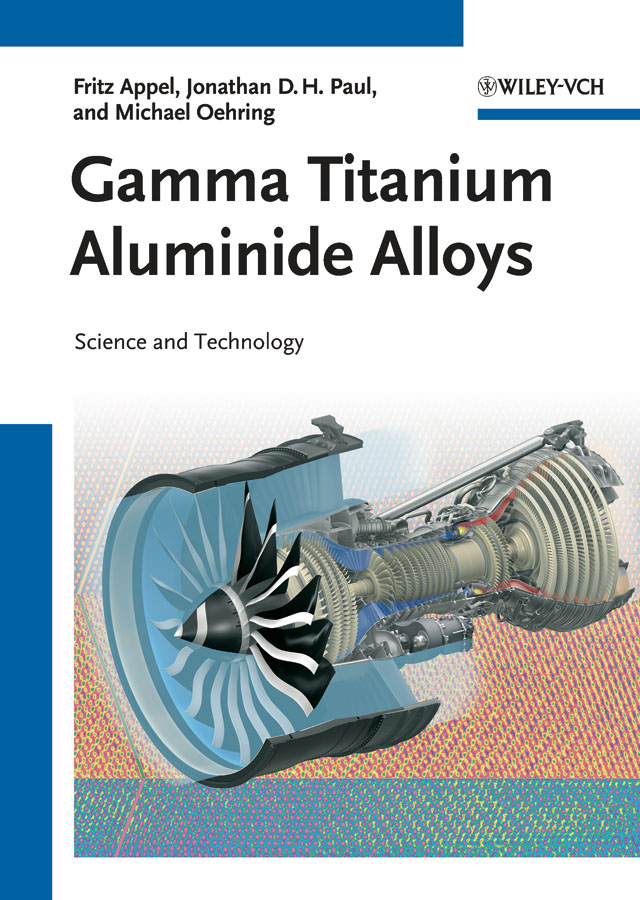 Gamma titanium aluminide alloys: science and technology