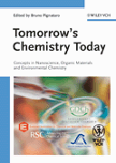 Tomorrow's chemistry today: concepts in nanoscience, organic materials and environmental chemistry