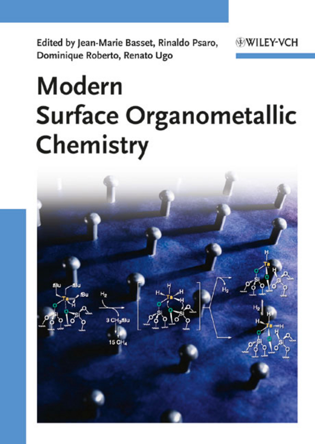 Modern surface organometallic chemistry