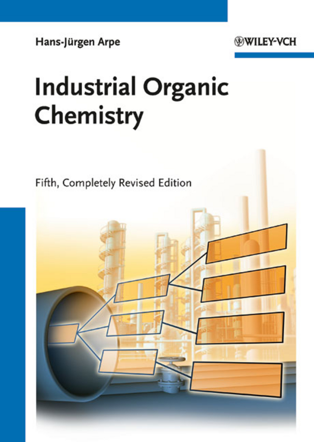 Industrial organic chemistry