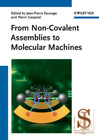 From non-covalent assemblies to molecular machines