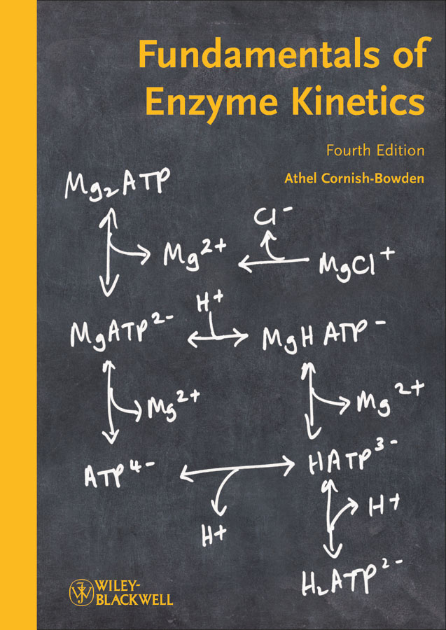 Fundamentals of enzyme kinetics