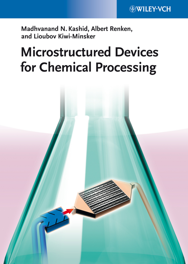 Microstructured Devices for Chemical Processing