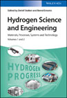 Hydrogen Science and Engineering: Materials, Processes, Systems and Technology, 2 Volume Set