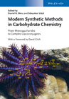 Modern Synthetic Methods in Carbohydrate Chemistry