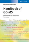 Handbook of GC / MS: Fundamentals and Applications