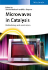 Microwaves in Catalysis: Methodology and Applications