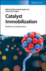 Catalyst Immobilization: Methods and Applications