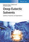 Deep eutectic solvents: synthesis, properties, and applications