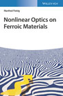 Nonlinear Optics on Ferroic Materials