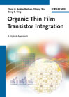 Organic thin film transistor integration: a hybrid approach