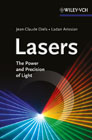 Lasers: the power and precision of light