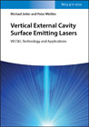 Vertical External Cavity Surface Emitting Lasers: VECSEL Technology and Applications