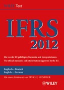 International financial reporting standards (IFRS) 2012: deutsch-englische textausgabe der von der eu gebilligten standards = English & german edition of the official standards approved by the EU