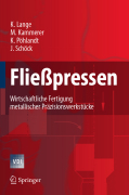 Fließpressen: wirtschaftliche fertigung metallischer präzisionswerkstücke