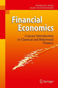 Financial economics: a concise introduction to classical and behavioral finance