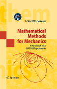 Mathematical methods for mechanics: a handbook with MATLAB experiments