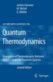 Quantum thermodynamics: emergence of thermodynamic behavior within composite quantum systems