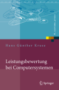 Leistungsbewertung bei computersystemen: praktische performance-analyse von rechnern und ihrer kommunikation