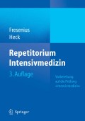 Repetitorium intensivmedizin: vorbereitung auf die prüfung intensivmedizin