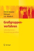 Großgruppenverfahren: lebendig lernen - veränderung gestalten