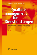 Qualitätsmanagement für dienstleistungen: grundlagen, konzepte, methoden