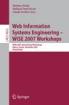 Web information systems engineering - WISE 2007 workshops: WISE 2007 International Workshops Nancy, France, December 3, 2007, Proceedings