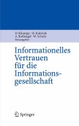 Informationelles vertrauen für die informationsgesellschaft