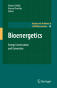 Bioenergetics: energy conservation and conversion