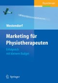 Marketing für physiotherapeuten: erfolgreich mit kleinem budget