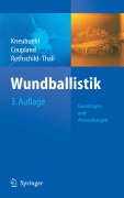 Wundballistik: grundlagen und anwendungen