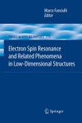 Electron spin resonance and related phenomena in low-dimensional structures