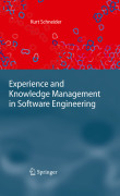 Experience and knowledge management in software engineerig