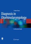 Diagnosis in otorhinolaryngology: an illustrated guide