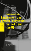 Innovation, employment and growth policy issues in the EU and the US