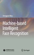 Machine-based intelligent face recognition